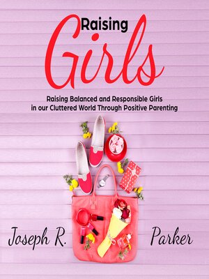 cover image of Raising Girls